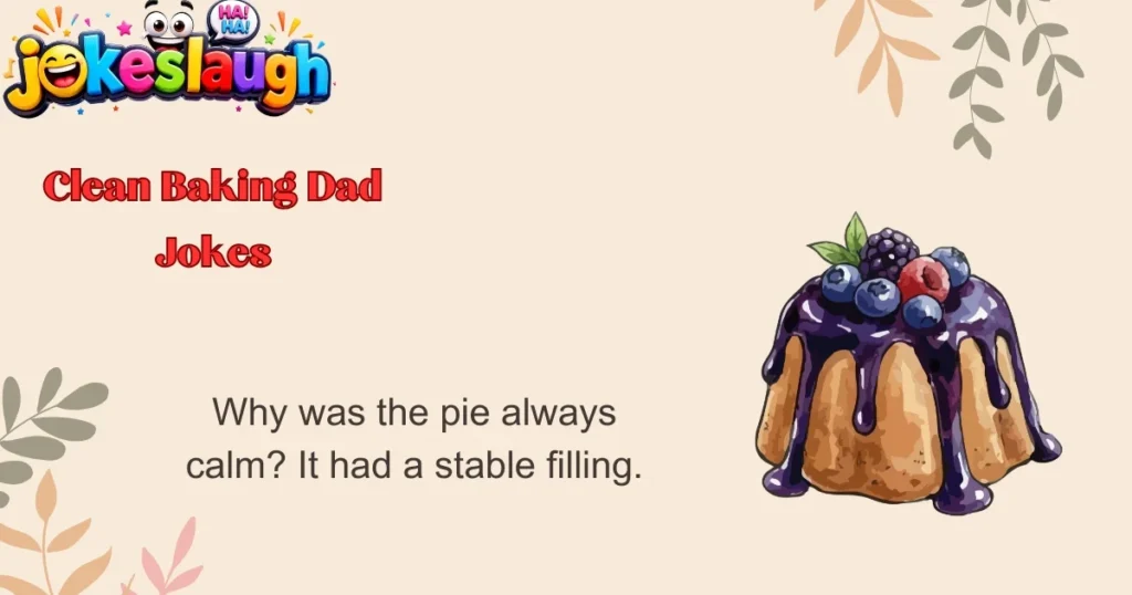 Clean Baking Dad Jokes