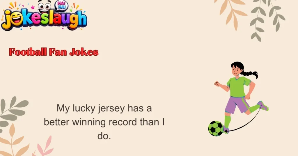 Football Fan Jokes