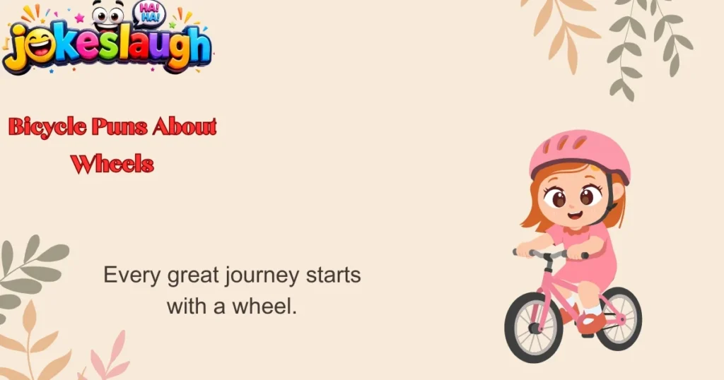 Bicycle Puns About Wheels