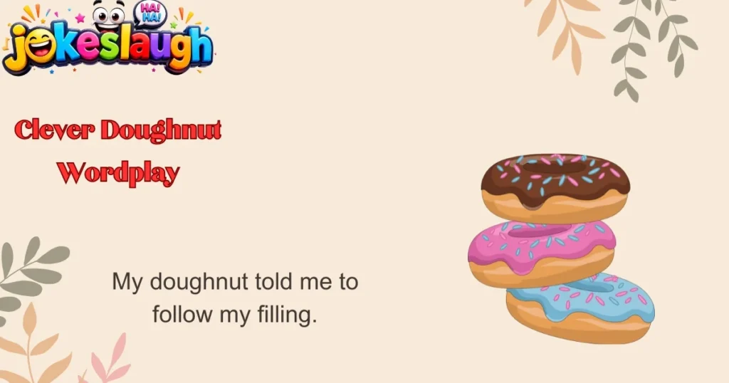 Clever Doughnut Wordplay