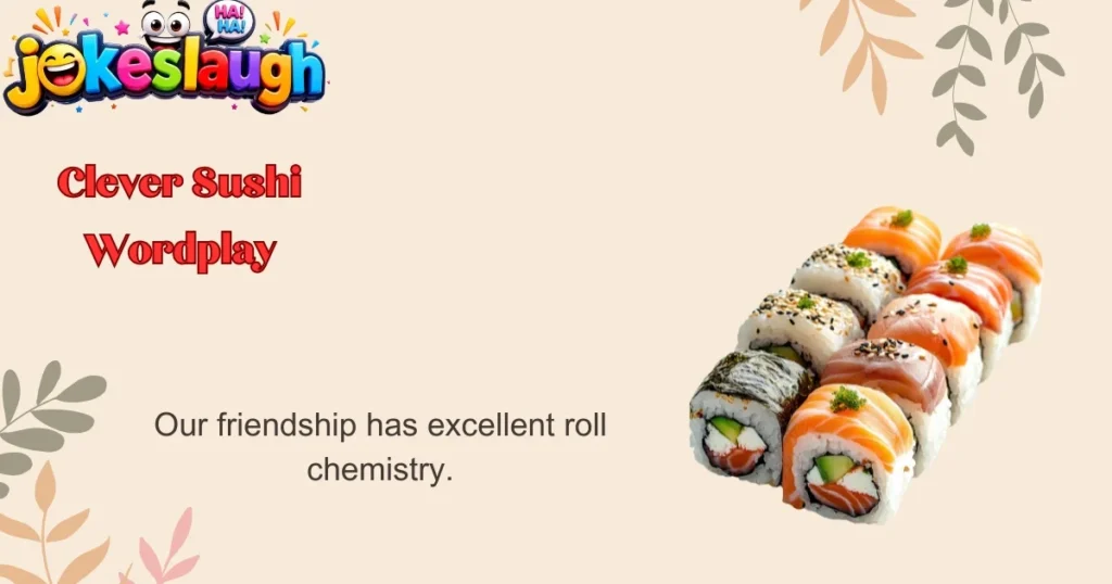 Clever Sushi Wordplay