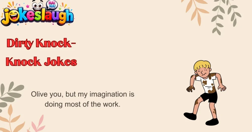 Dirty Knock-Knock Jokes
