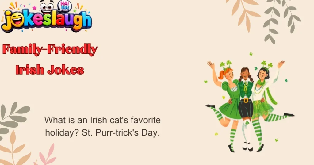 Family-Friendly Irish Jokes