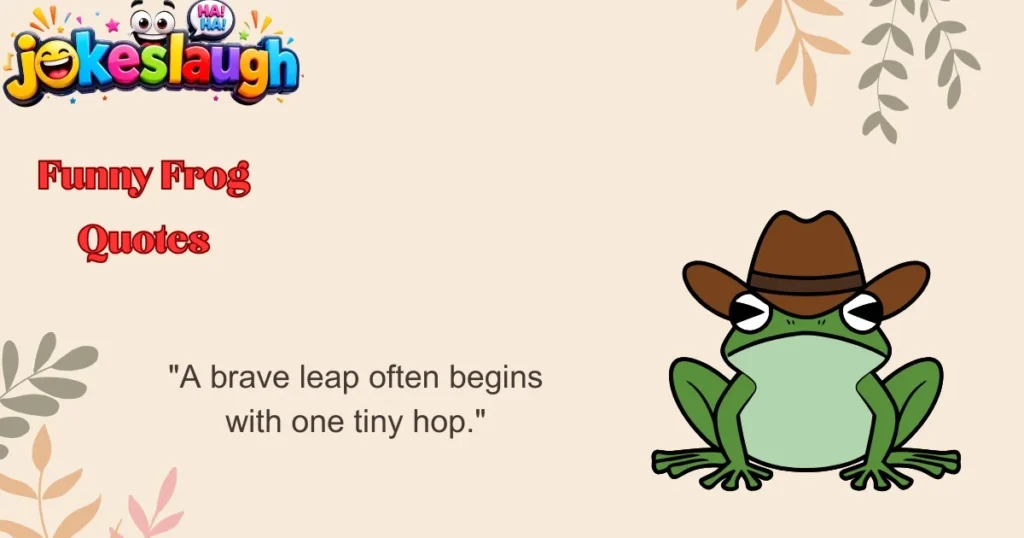 Funny Frog Quotes