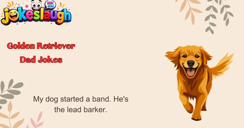 Golden Retriever Dad Jokes