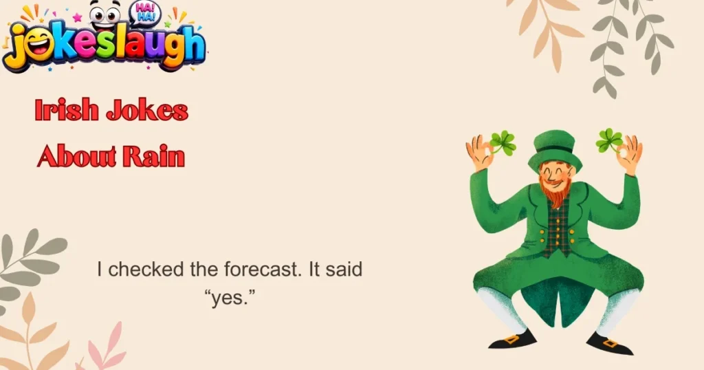 Irish Jokes About Rain