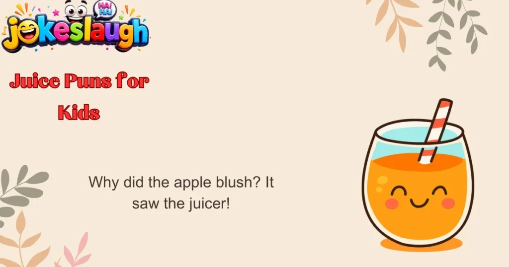 Juice Puns for Kids