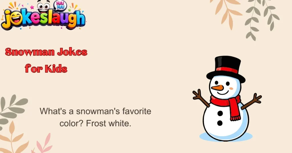 Snowman Jokes for Kids