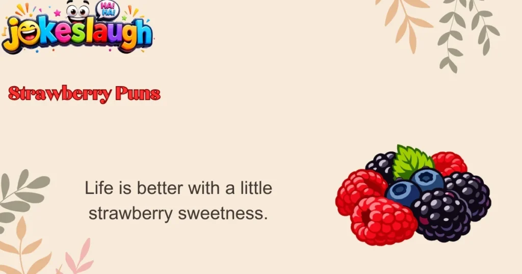 Strawberry Puns