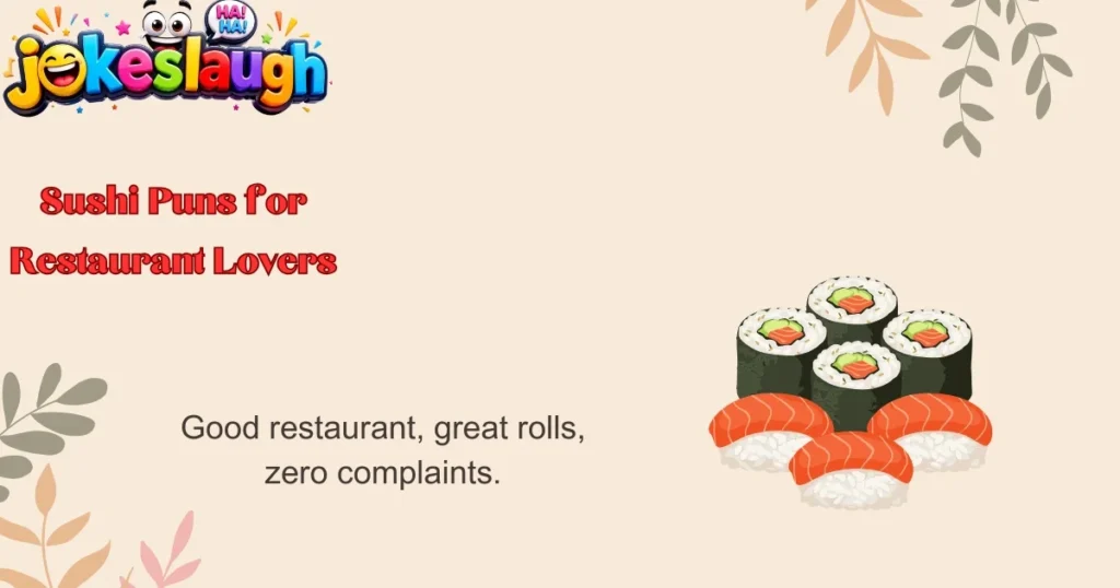 Sushi Puns for Restaurant Lovers