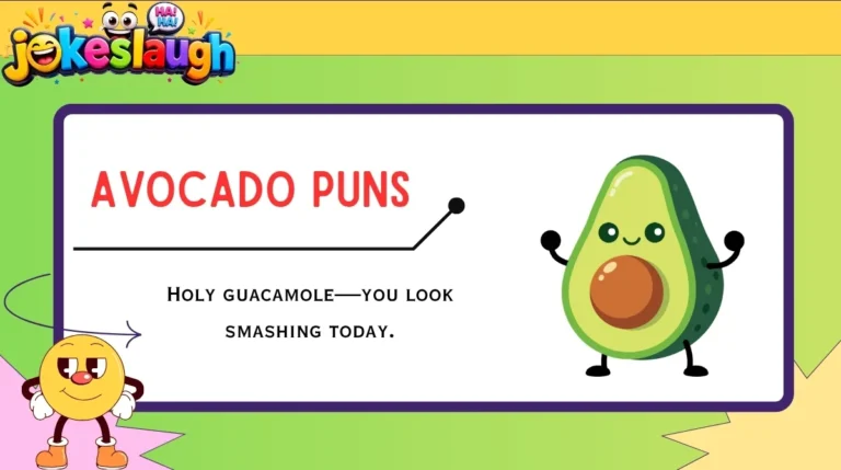 Avocado Puns