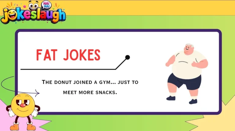 Fat Jokes