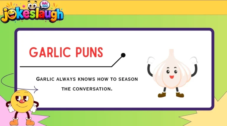 Garlic Puns