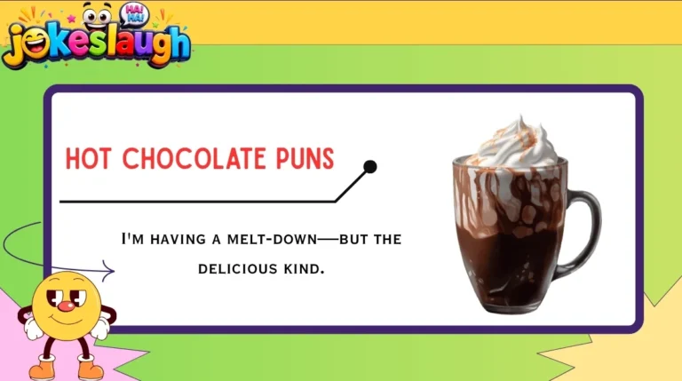 Hot Chocolate Puns