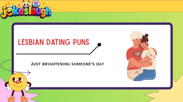 Lesbian Dating Puns