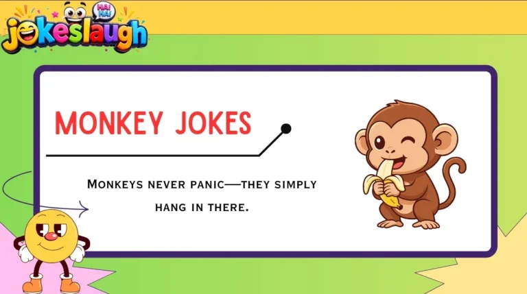 Monkey Jokes