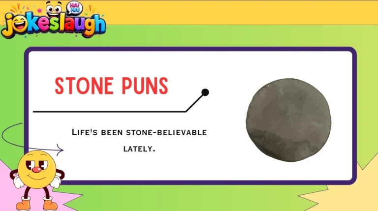 Stone Puns