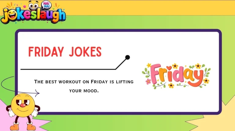 Friday Jokes