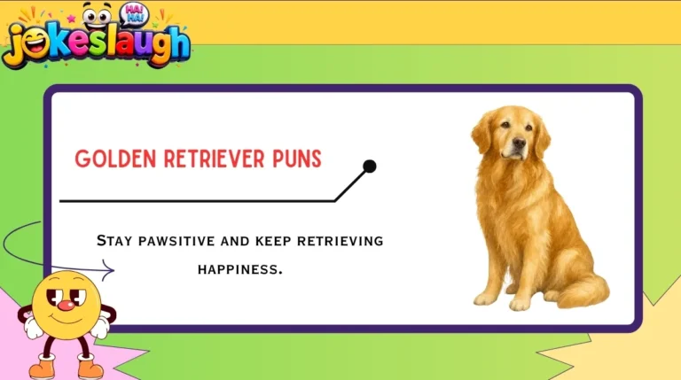 Golden Retriever Puns