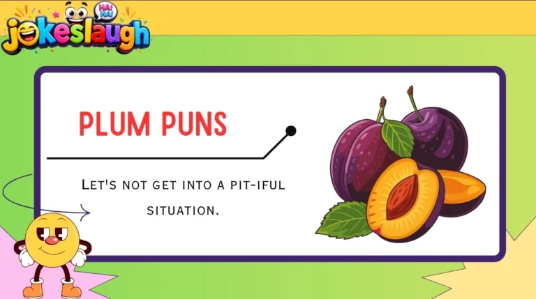 Plum Puns
