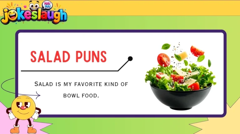 Salad Puns