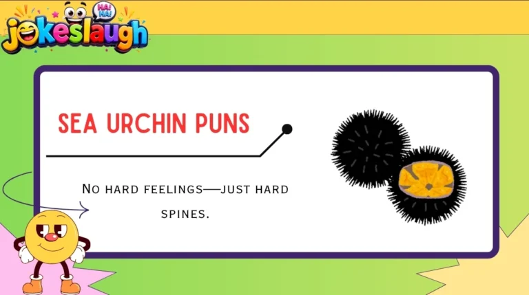 Sea Urchin Puns