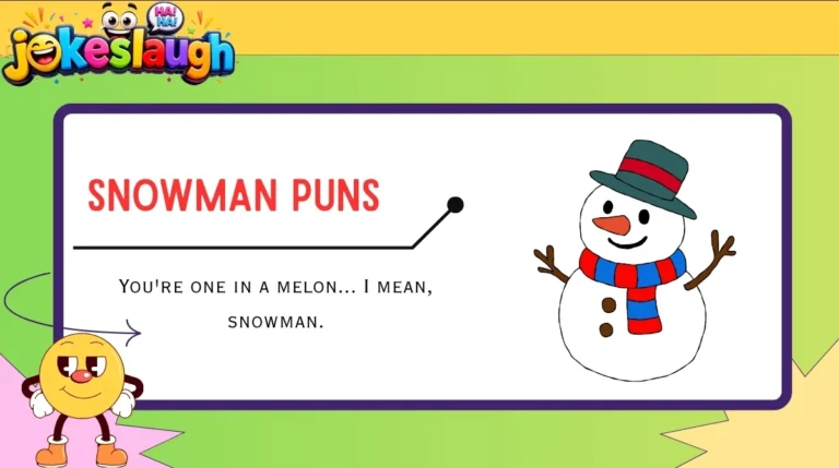 Snowman Puns
